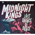 The Midnight Kings ‎– Last Chance To Dance LP